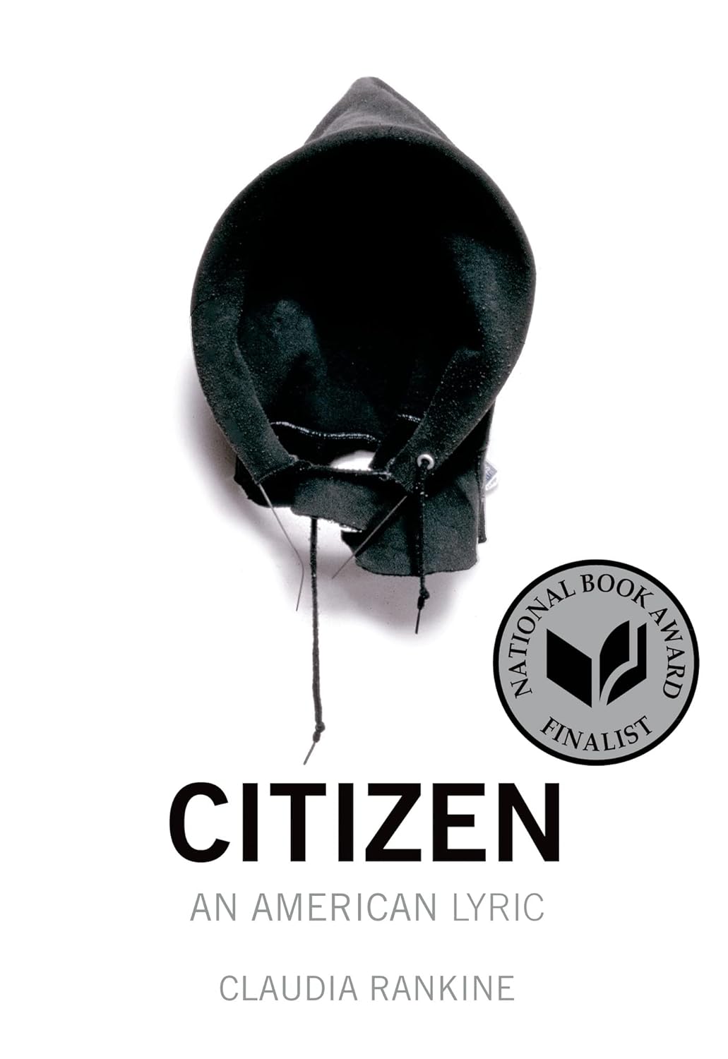 Citizen: An American Lyric / «Гражданин. Американская лирика» — Claudia Rankine