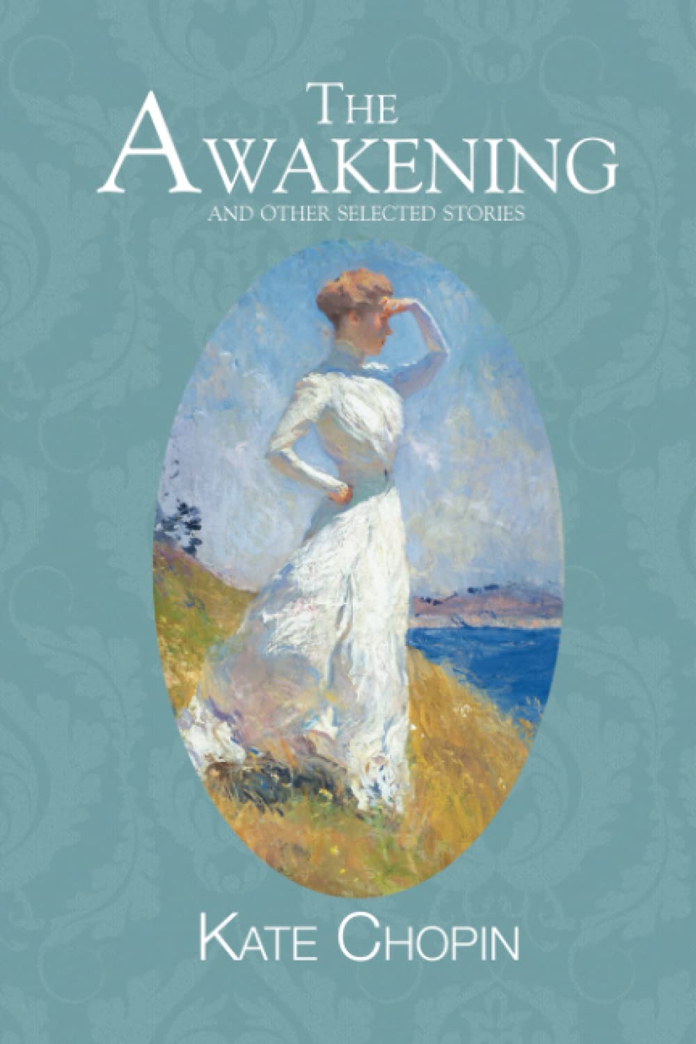 The Awakening / «Пробуждение» — Kate Chopin