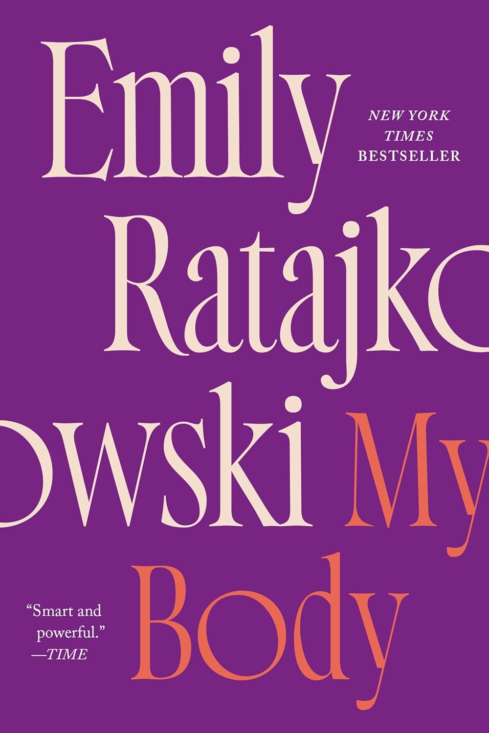 My Body / «Моё тело» — Emily Ratajkowski