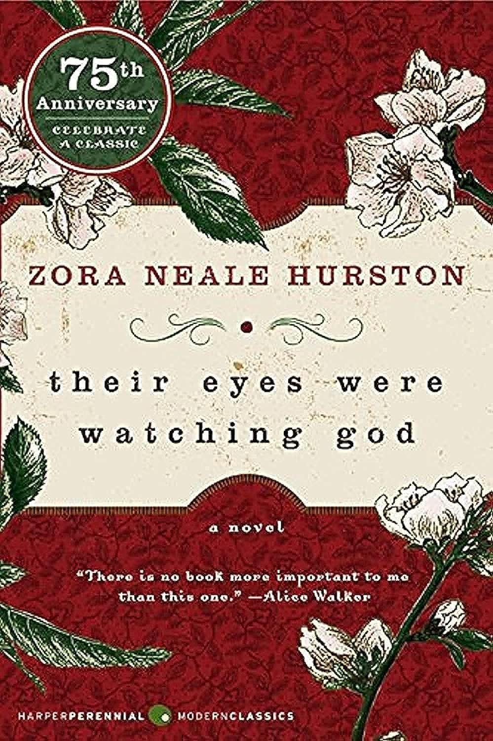 Their Eyes Were Watching God / «Их глаза видели Бога» — Zora Neale Hurston