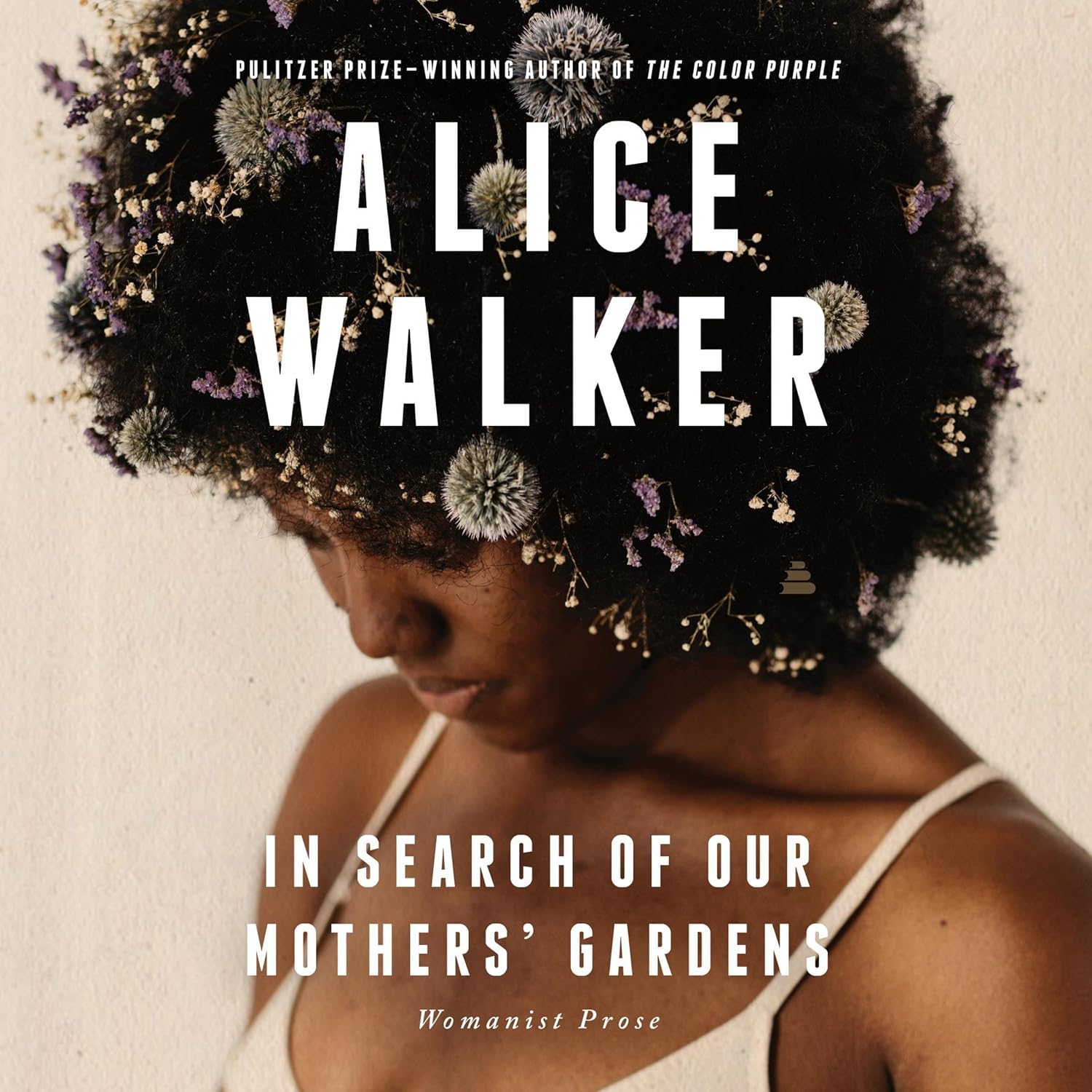 In Search of Our Mothers' Gardens / «В поисках садов наших матерей» — Alice Walker