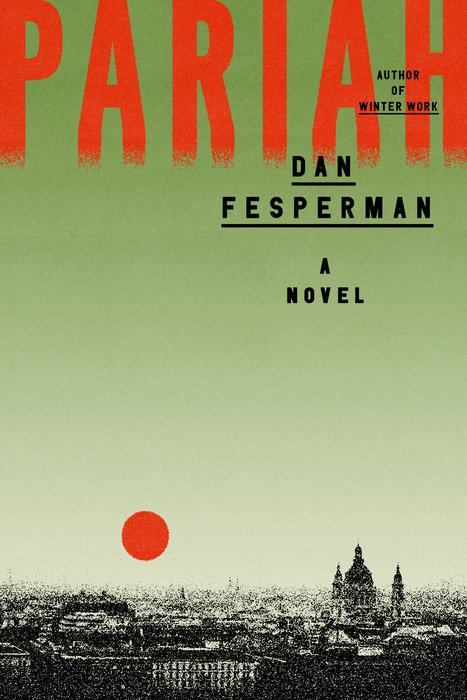 Pariah / «Пария» — Dan Fesperman